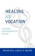 Healing as Vocation