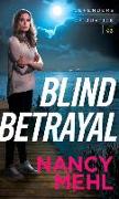 Blind Betrayal