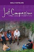 Just Compassion: A Priest's Quest for Human Rights