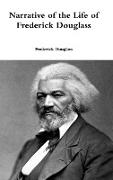 Narrative of the Life of Frederick Douglass