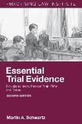 Essential Trial Evidence: Brought to Life by Famous Trials, Films, & Fiction