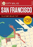 City Walks Deck: San Francisco (Revised): (city Walking Guide, Walking Tours of Cities)