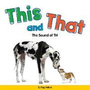 This and That: The Sound of Th