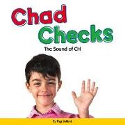 Chad Checks: The Sound of Ch