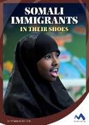 Somali Immigrants: In Their Shoes