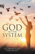 God and the System