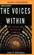 The Voices Within: The History and Science of How We Talk to Ourselves