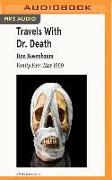 Travels with Dr. Death: Vanity Fair, May 1990