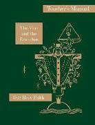 The Vine and the Branches: Teacher's Manual: Our Holy Faith Series