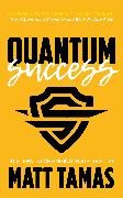 Quantum Success