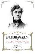 An American Anarchist: The Life of Voltairine de Cleyre