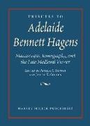 Tributes to Adelaide Bennett Hagens: Manuscripts, Iconography, and the Late Medieval Viewer