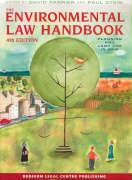 The Environmental Law Handbook, 4th Edition: Planning and Land Use in Nsw