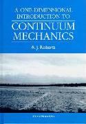 A ONE-DIMENSIONAL INTRODUCTION TO CONTINUUM MECHANICS