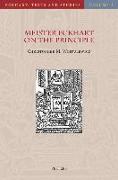 Meister Eckhart on the Principle: An Analysis of the Principium in His Latin Works