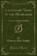 Legendary Tales of the Highlands, Vol. 2 of 3