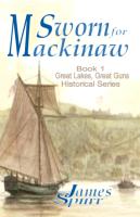 Sworn for Mackinaw