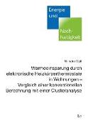 Wärmeeinsparung durch elektronische Heizkörperthermostate in Wohnungen - Vergleich einer konventionellen Berechnung mit einer Clusteranalyse