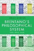 Brentano's Philosophical System