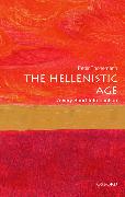 The Hellenistic Age: A Very Short Introduction