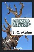 The Book of Adam and Eve, Also Called the Conflict of Adam and Eve with Satan, a Book of the Early Eastern Church, Translated from the Ethiopic, with