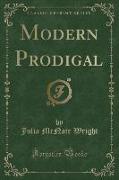 Modern Prodigal (Classic Reprint)