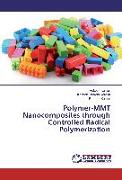 Polymer-MMT Nanocomposites through Controlled Radical Polymerization