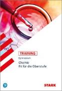 STARK Training Gymnasium - Chemie - Fit für die Oberstufe