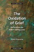 The Oxidation of Grief