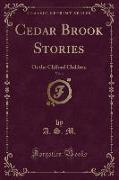 Cedar Brook Stories, Vol. 4