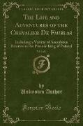 The Life and Adventures of the Chevalier De Faublas, Vol. 3 of 4