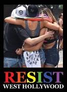 Resist: West Hollywood