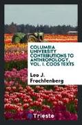 Columbia University Contributions to Anthropology, Vol. I. Coos Texts