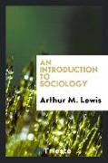 An Introduction to Sociology