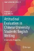 Attitudinal Evaluation in Chinese University Students¿ English Writing