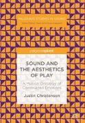 Sound and the Aesthetics of Play