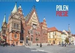 Polen Poesie (Wandkalender 2018 DIN A3 quer)