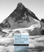 The Matterhorn and its mountain guides