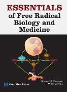 Essentials of Free Radical Biology and Medicine