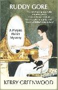 Ruddy Gore: A Phryne Fisher Mystery