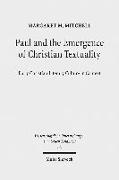 Paul and the Emergence of Christian Textuality