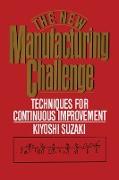 New Manufacturing Challenge