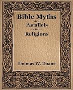 Bible Myths and Their Parallels in Other Religions