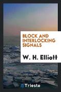 Block and interlocking signals