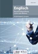 Berufsreifeprüfung Englisch - Erarbeitungsteil: Lösungen