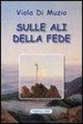 Sulle ali della fede