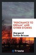 Perchance to Dream and Other Stories