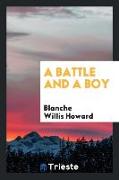 A Battle and a Boy