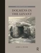 DOLMENS IN THE LEVANT