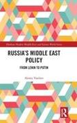 Russia's Middle East Policy